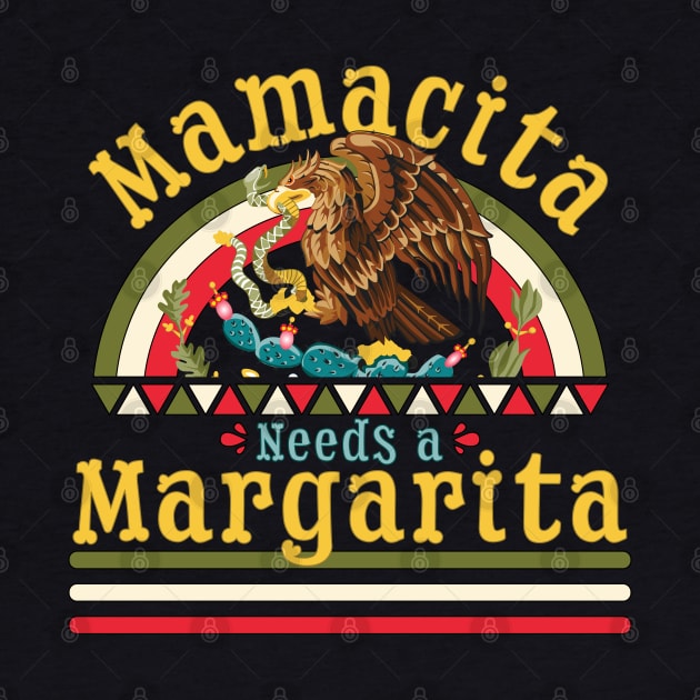 Mamacita Needs A Margarita Funny Cinco De Mayo by OrangeMonkeyArt